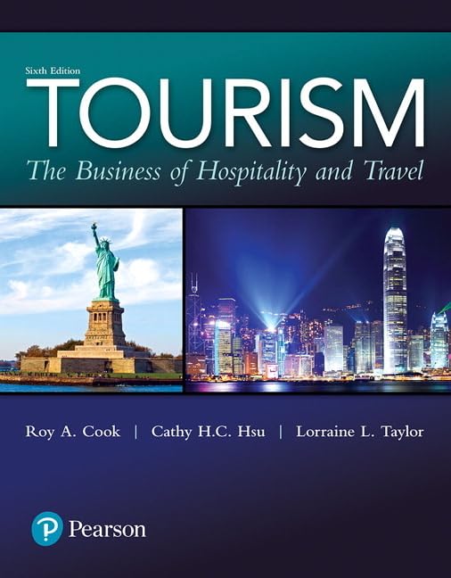 Tourism: The Business of Hospitality and Travel (What&