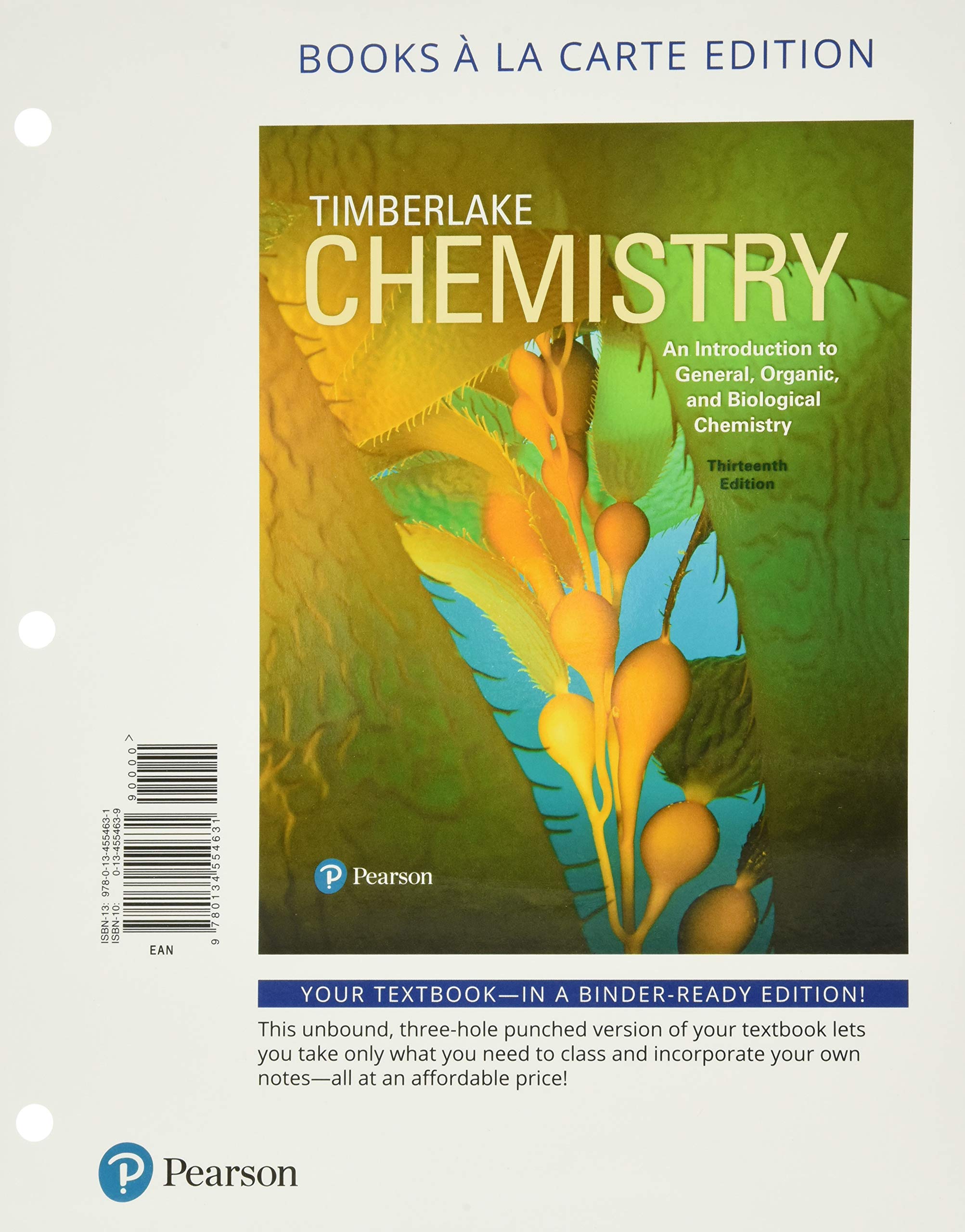 Chemistry: An Introduction to General, Organic, and Biological Chemistry