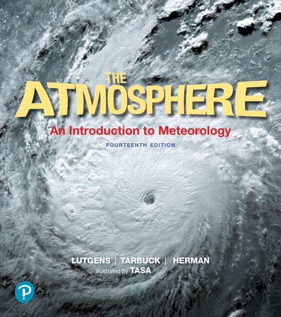 Atmosphere, The: An Introduction to Meteorology — used book cover