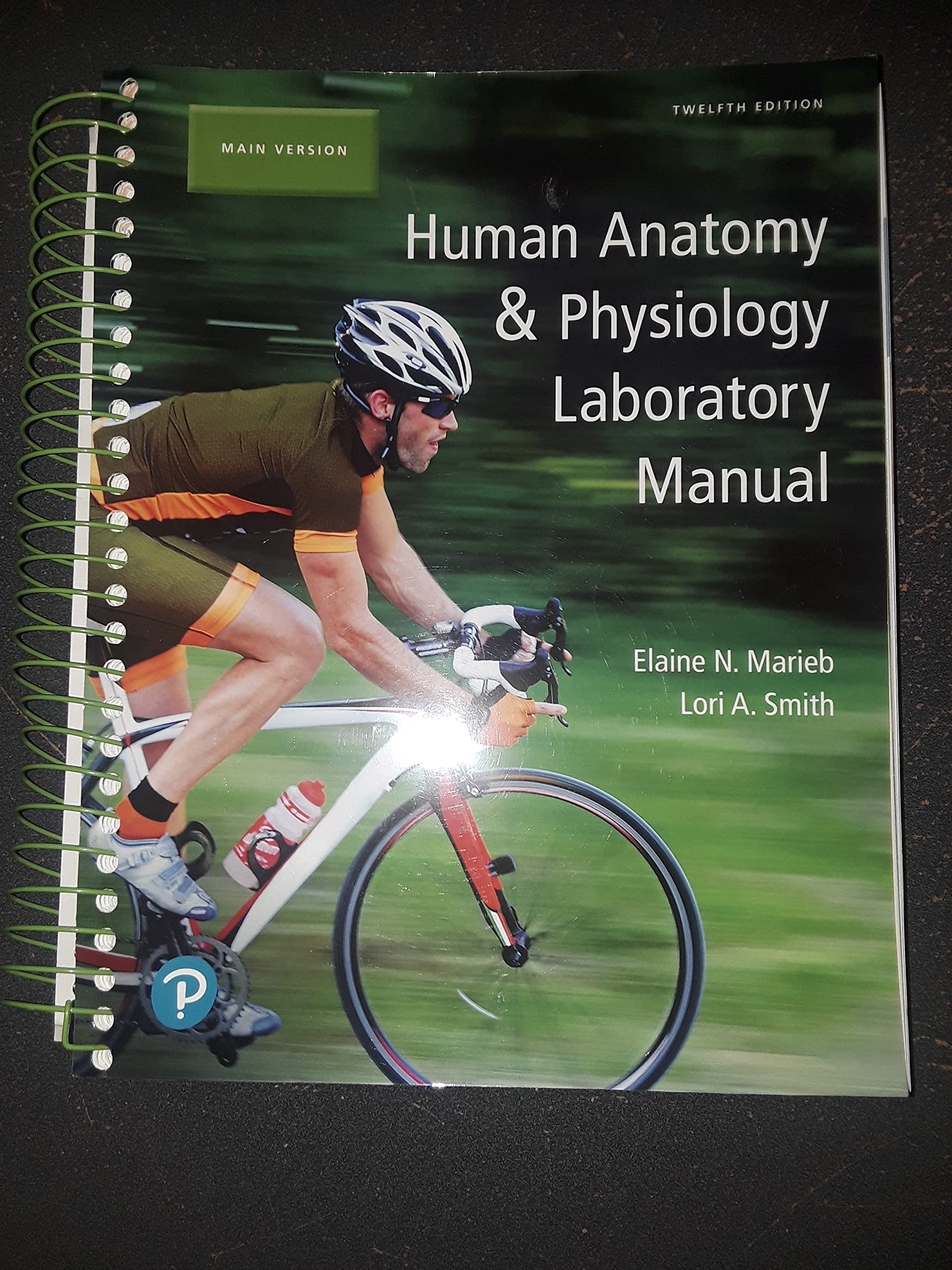 Human Anatomy &amp; Physiology Laboratory Manual, Main Version