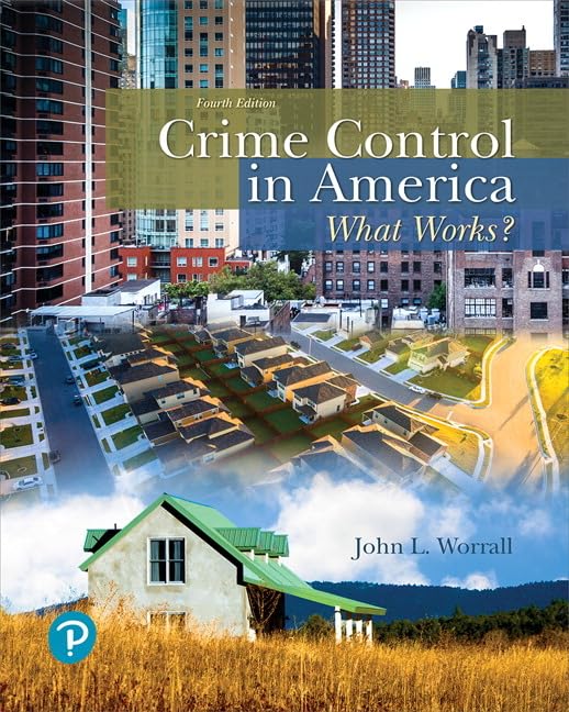 Crime Control in America: What Works? (What&