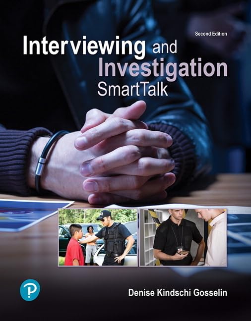 Interviewing and Investigation: SmartTalk (What&