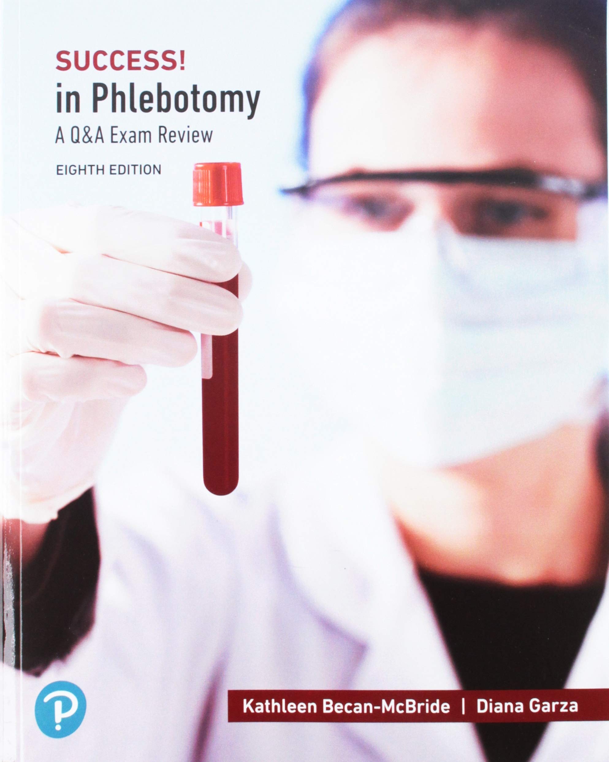 SUCCESS! in Phlebotomy — used book cover