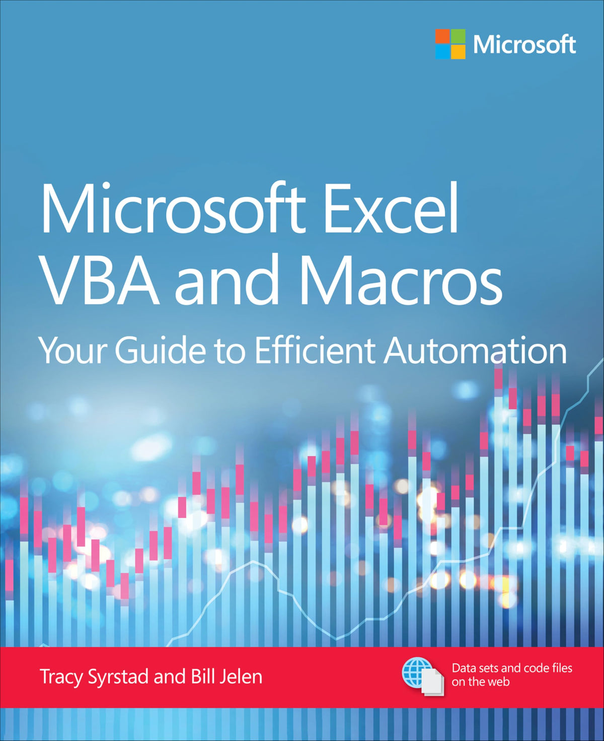 Microsoft Excel VBA and Macros: Your guide to efficient automation (Business Skills)