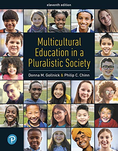 Multicultural Education in a Pluralistic Society [RENTAL EDITION]