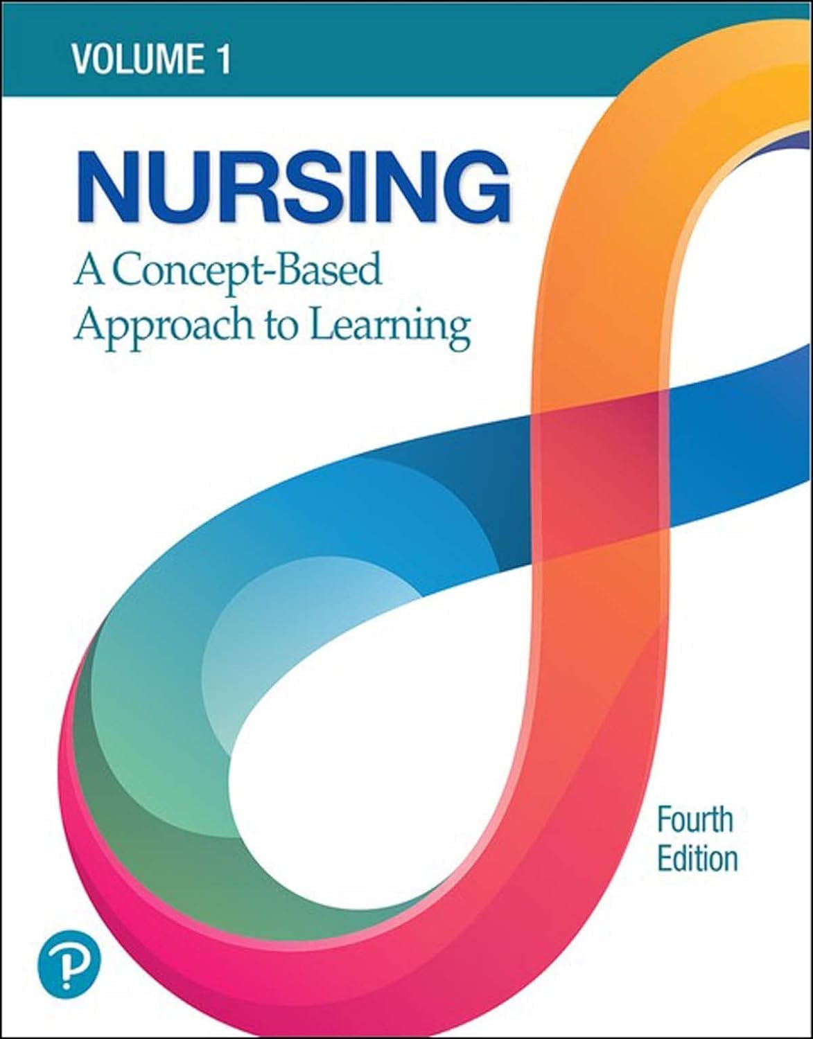 Nursing: A Concept-Based Approach to Learning, Volume 1