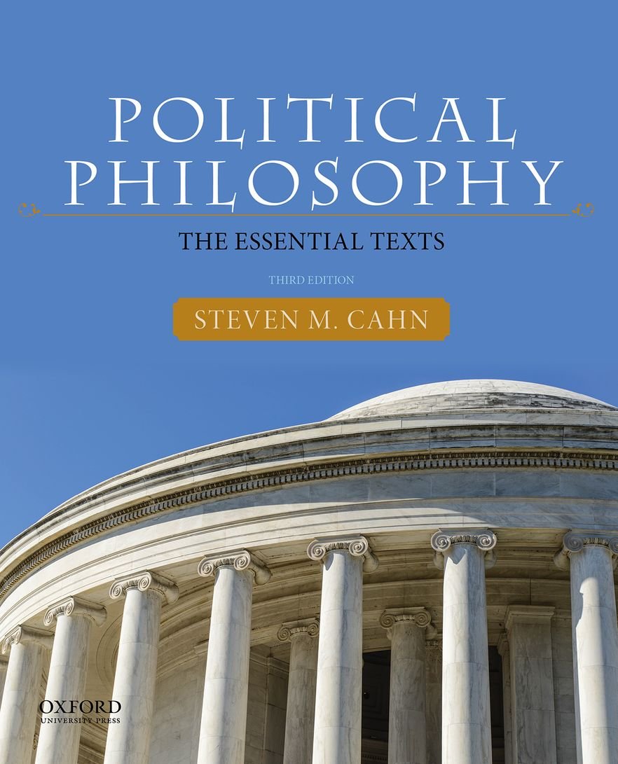 Political Philosophy: The Essential Texts 3rd edition