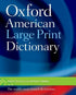 The Oxford American Large Print Dictionary — used book cover