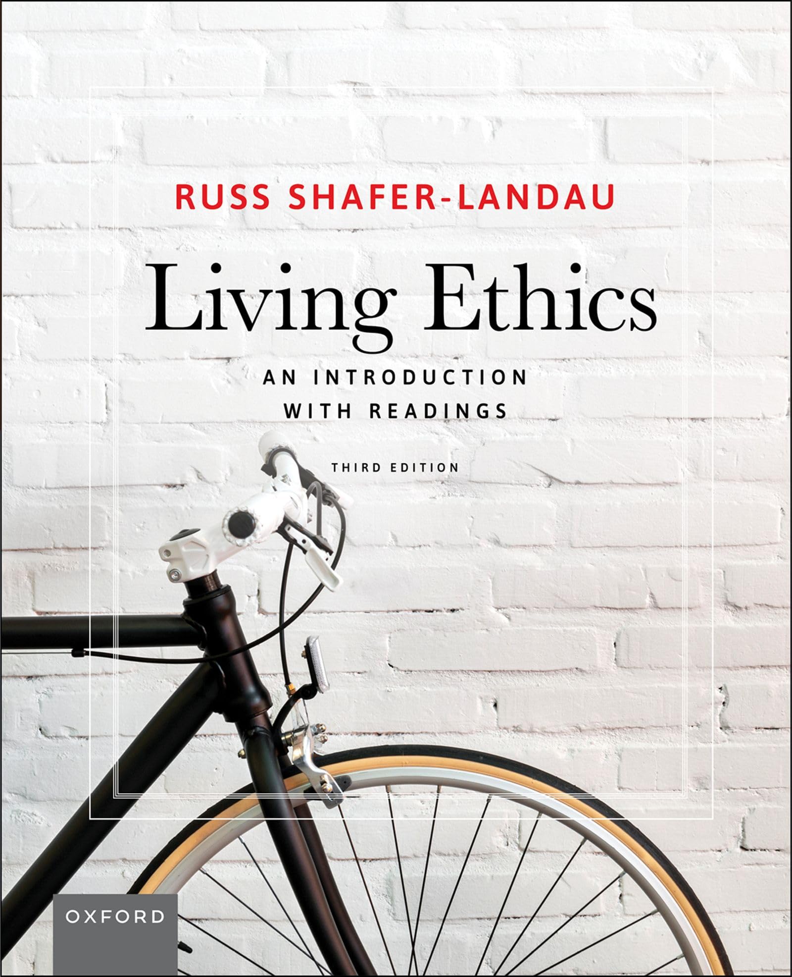 Living Ethics: An Introduction with Readings — used book cover