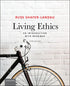 Living Ethics: An Introduction with Readings — used book cover