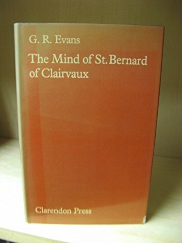 The Mind of St. Bernard of Clairvaux