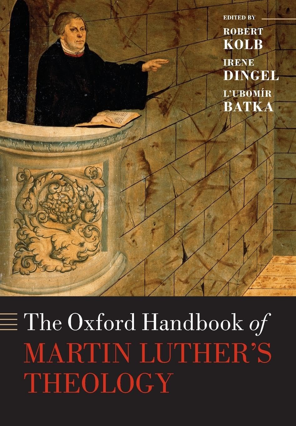 OXFORD HANDBOOK OF MARTIN LUTHERS THEOLOGY OHBK PAPER