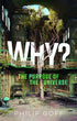 Why? The Purpose of the Universe — used book cover