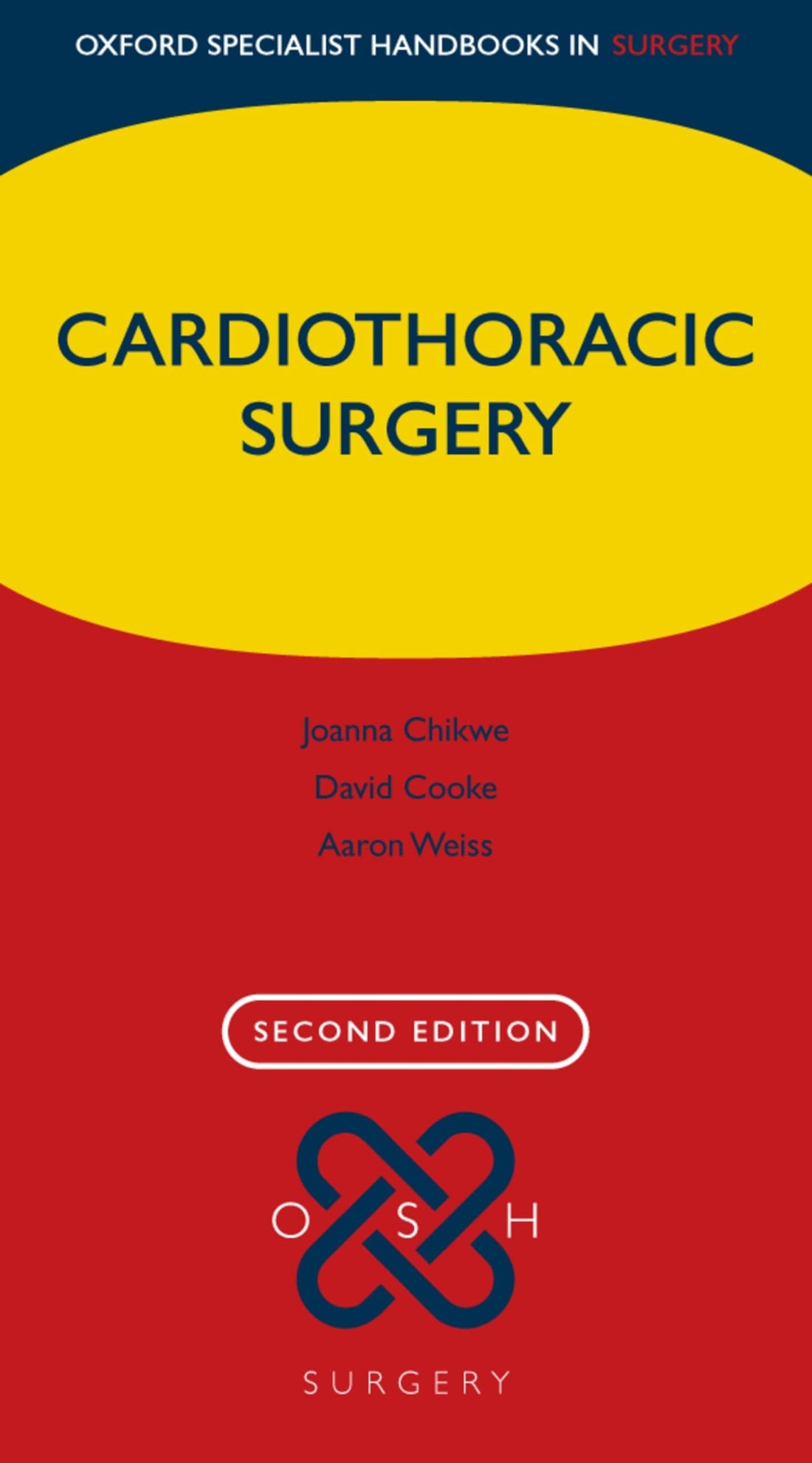 Cardiothoracic Surgery (Oxford Specialist Handbooks in Surgery)