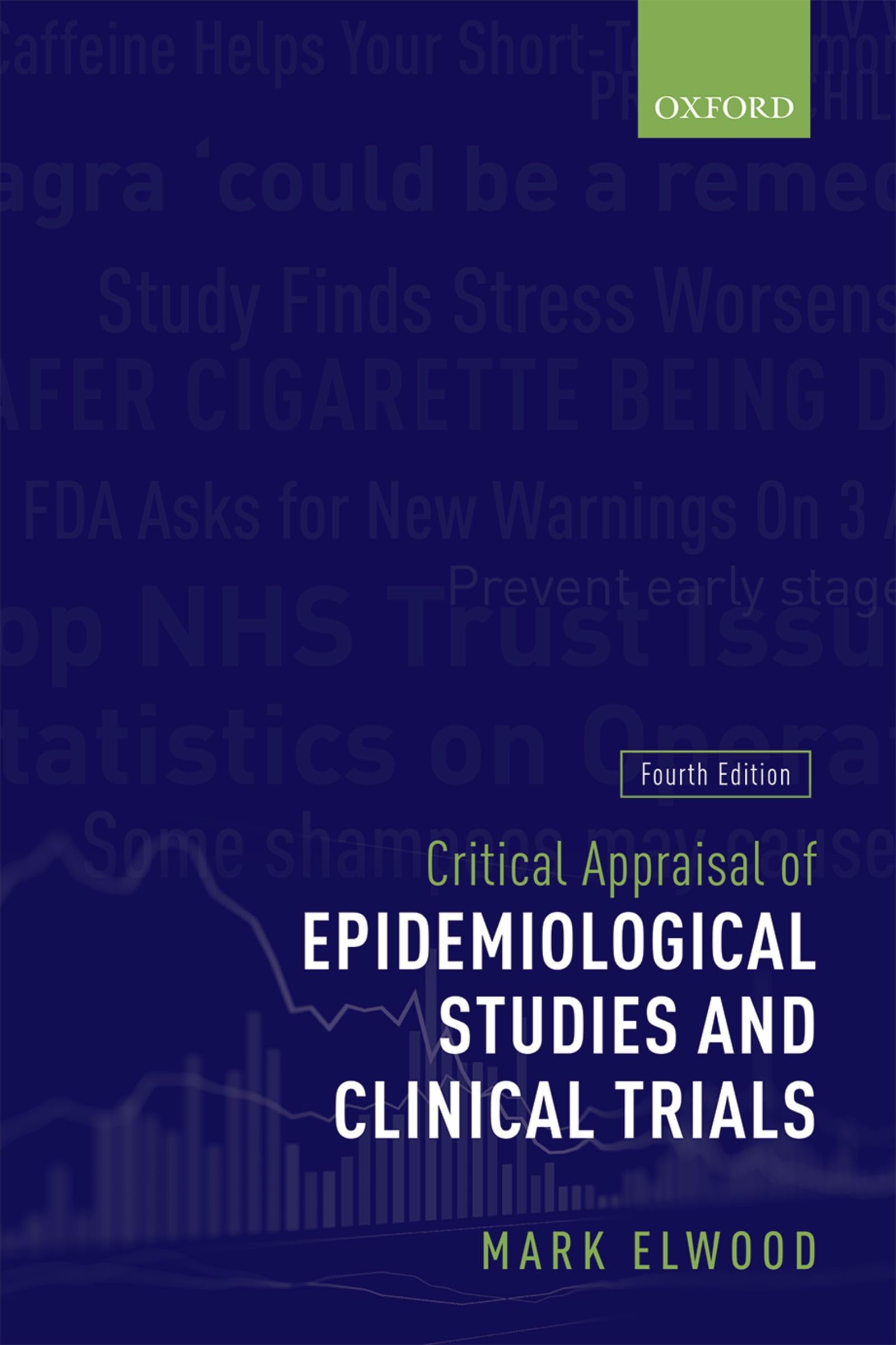 Critical Appraisal of Epidemiological Studies and Clinical Trials — used book cover