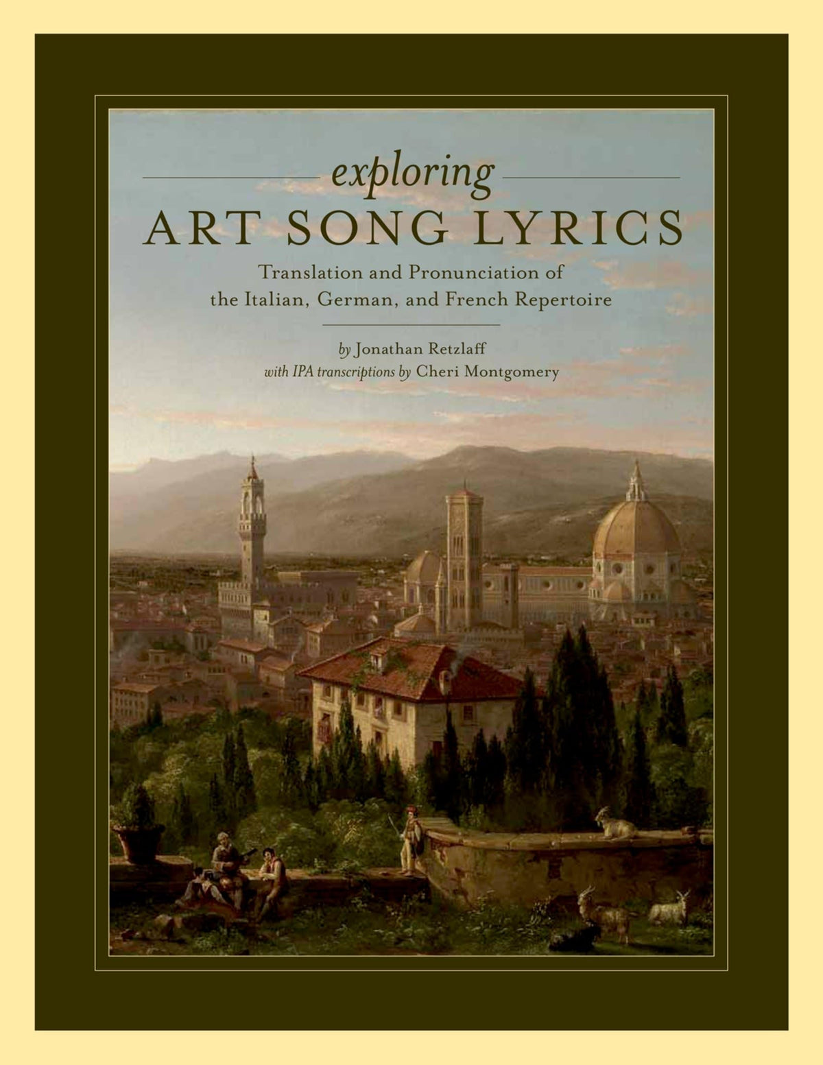 Exploring Art Song Lyrics: Translation and Pronunciation of the Italian, German &amp; French Repertoire