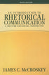 Introduction to Rhetorical Communication — used book cover