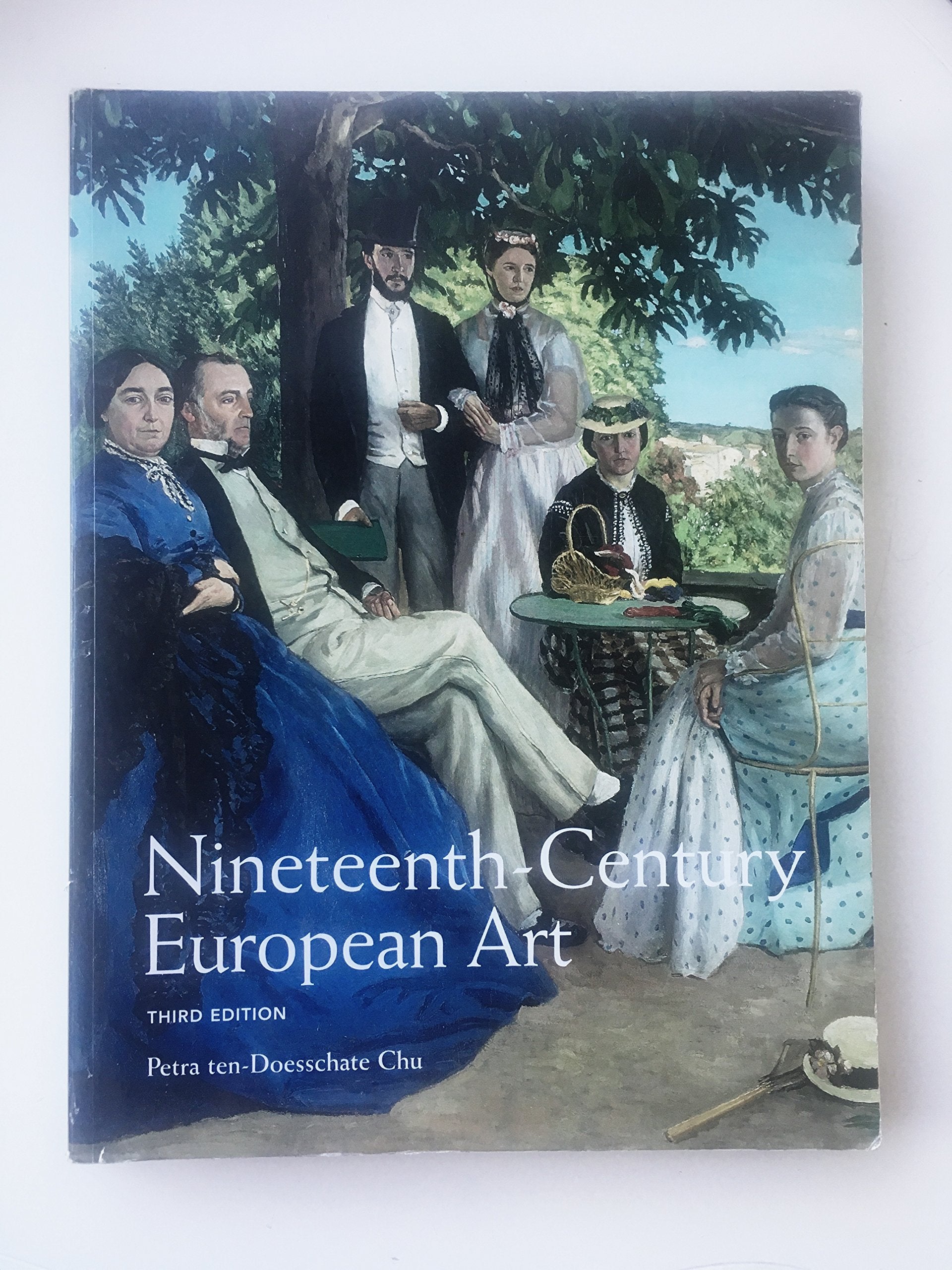 Nineteenth Century European Art (3rd Edition)