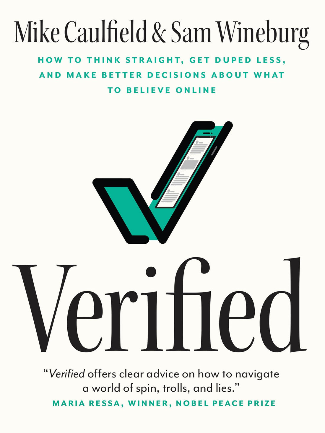 Verified: How to Think Straight, Get Duped Less, and Make Better Decisions about What to Believe Online — used book cover