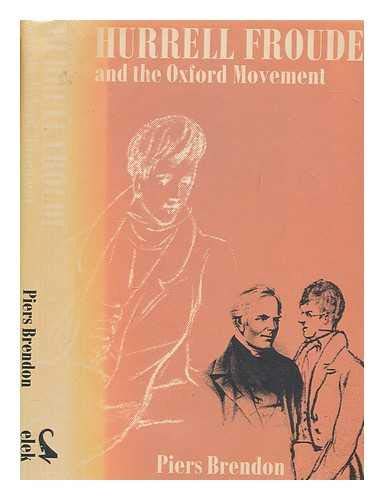Hurrell Froude and the Oxford Movement