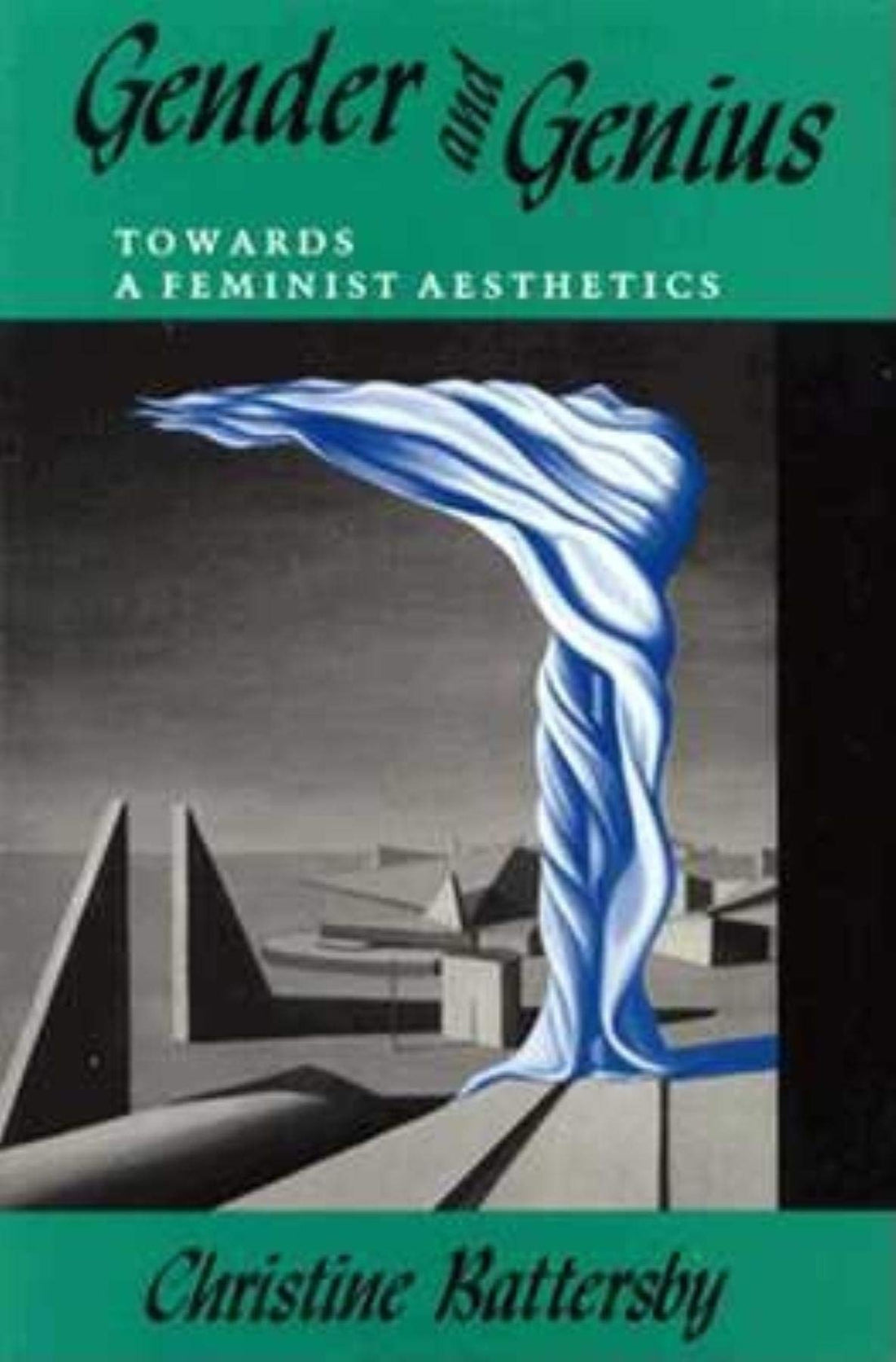 Gender and Genius: Towards a Feminist Aesthetics