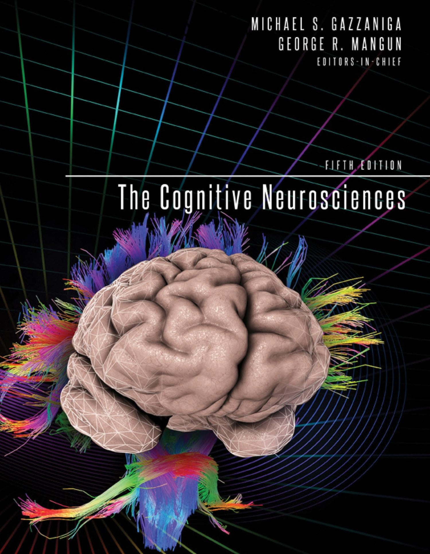 The Cognitive Neurosciences, fifth edition (Mit Press)