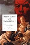 Dreamworld and Catastrophe — used book cover