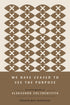 We Have Ceased to See the Purpose — used book cover
