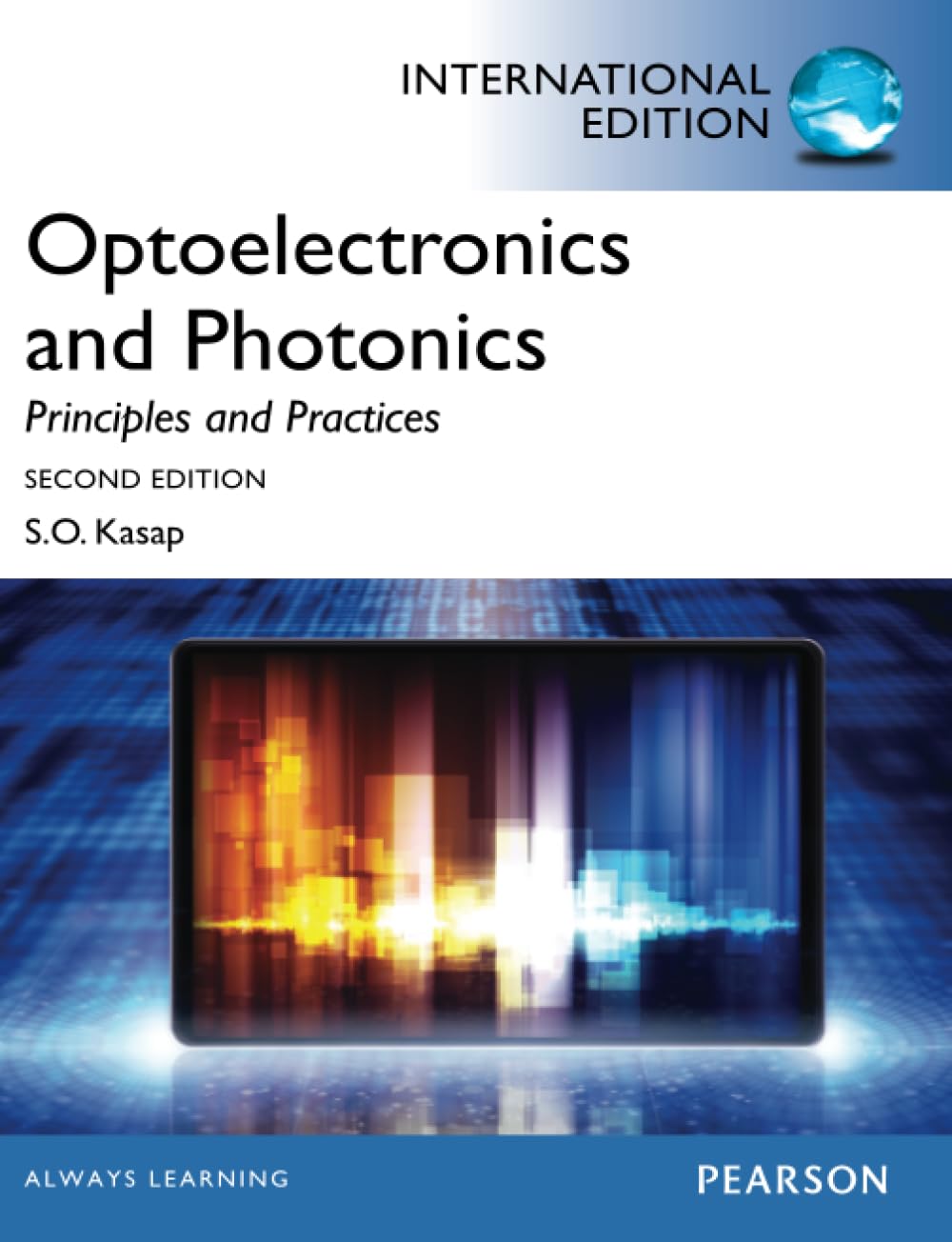 Optoelectronics Photonics:Principles Practices: Internat