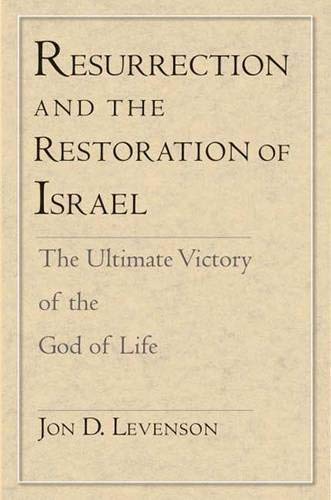 Resurrection and the Restoration of Israel — used book cover