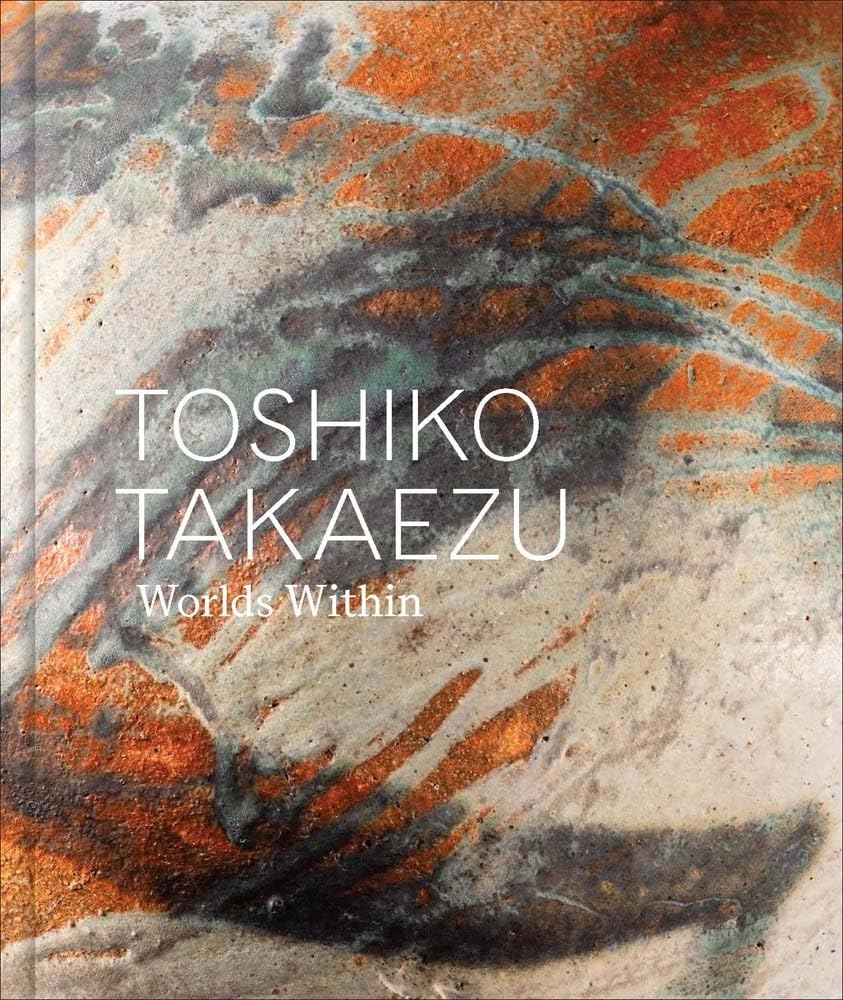 Toshiko Takaezu: Worlds Within — used book cover