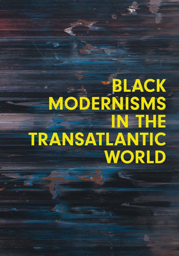 Black Modernisms in the Transatlantic World (Volume 4) (Seminar Papers)