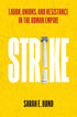 Strike: Labor, Unions, and Resistance in the Roman Empire — used book cover