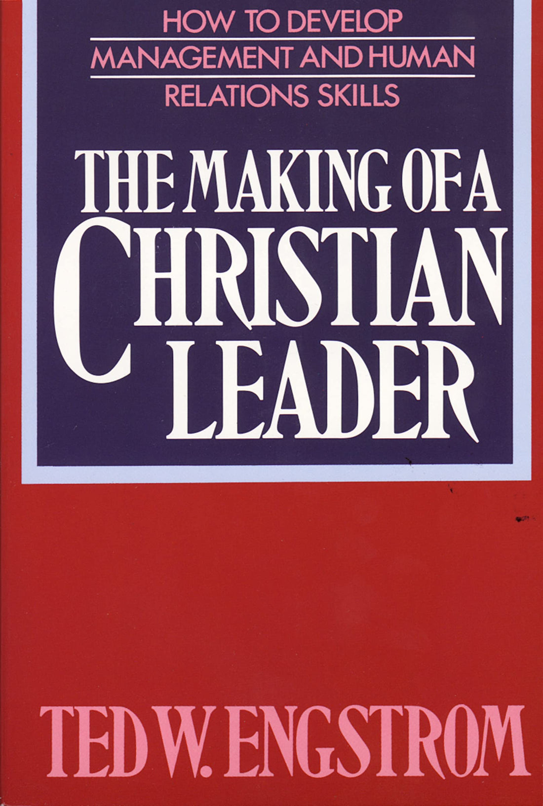 The Making of a Christian Leader — used book cover