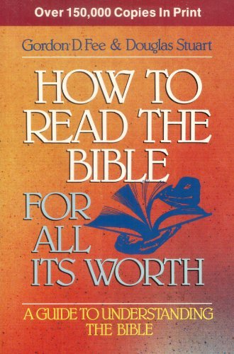 How to Read the Bible for It&