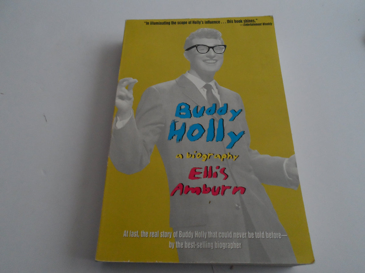 Buddy Holly: A Biography