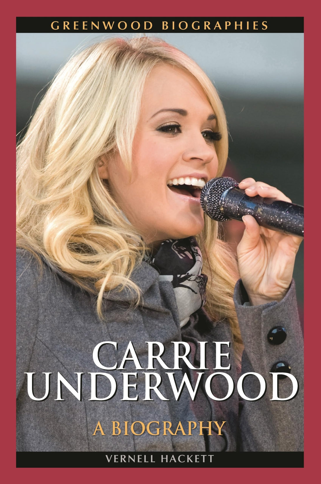 Carrie Underwood: A Biography — used book cover