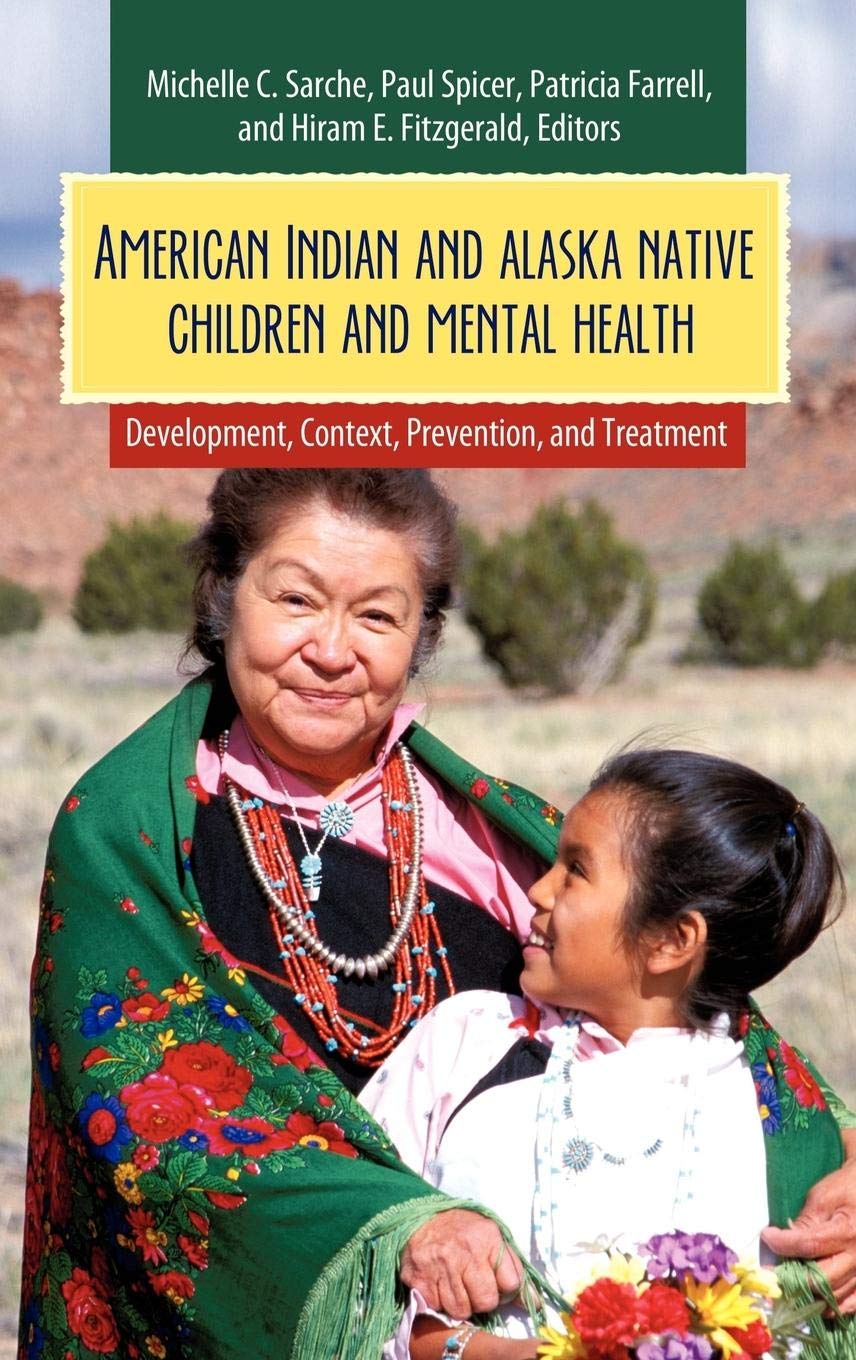 American Indian and Alaska Native Children and Mental Health — used book cover