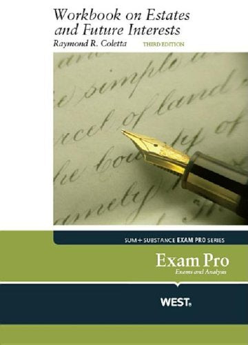 Exam Pro Workbook on Estates and Future Interests, 3d — used book cover