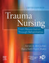 Trauma Nursing: From Resuscitation Through Rehabilitation — used book cover