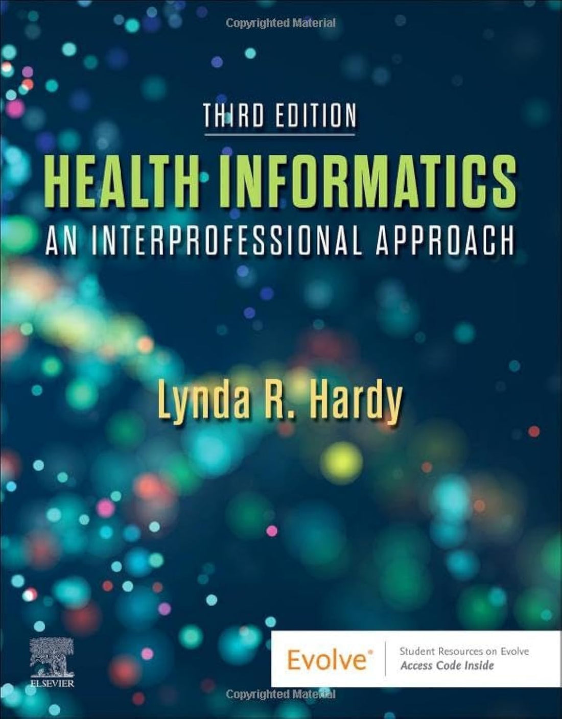 Health Informatics: An Interprofessional Approach