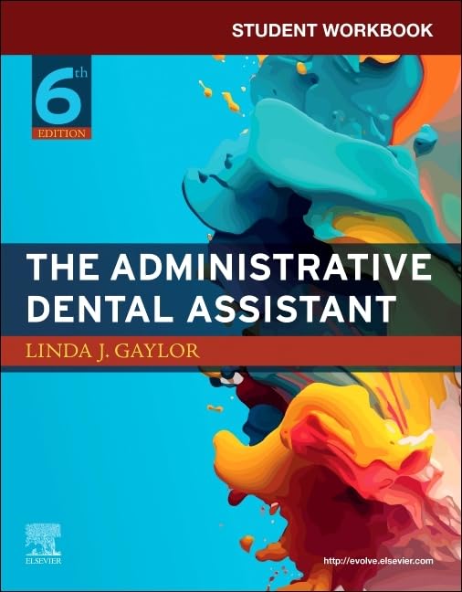 Student Workbook for The Administrative Dental Assistant — used book cover