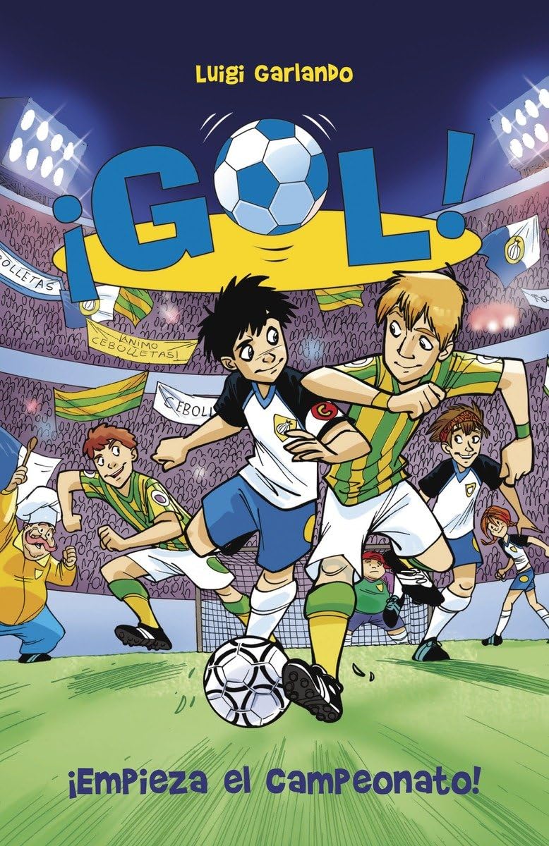 ¡Empieza el campeonato!: Gol 3 (Spanish Edition)