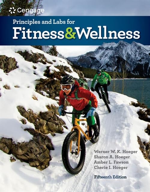 Principles and Labs for Fitness and Wellness (MindTap Course List)