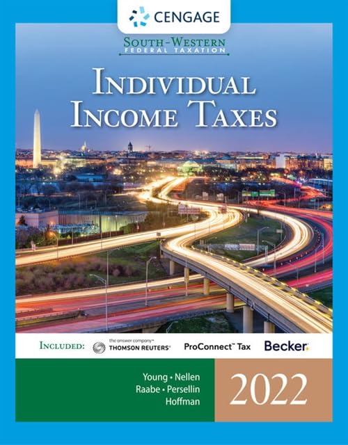 South-Western Federal Taxation 2022: Individual Income Taxes (Intuit ProConnect Tax Online &amp; RIA Checkpoint 1 term Printed Access Card)