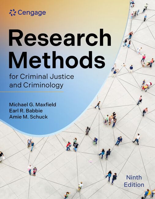 Research Methods for Criminal Justice and Criminology (MindTap Course List)