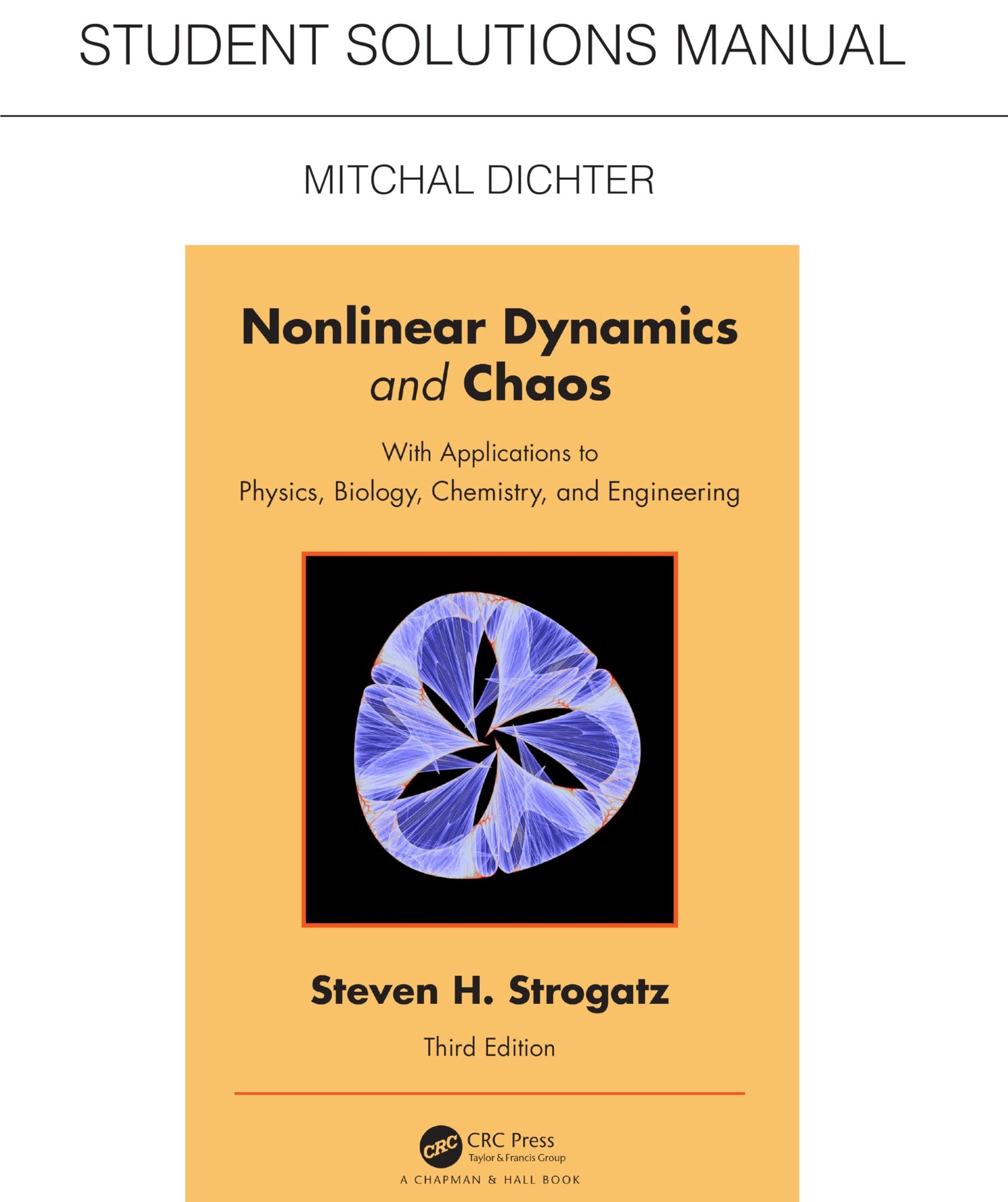 Student Solutions Manual for Non Linear Dynamics and Chaos — used book cover