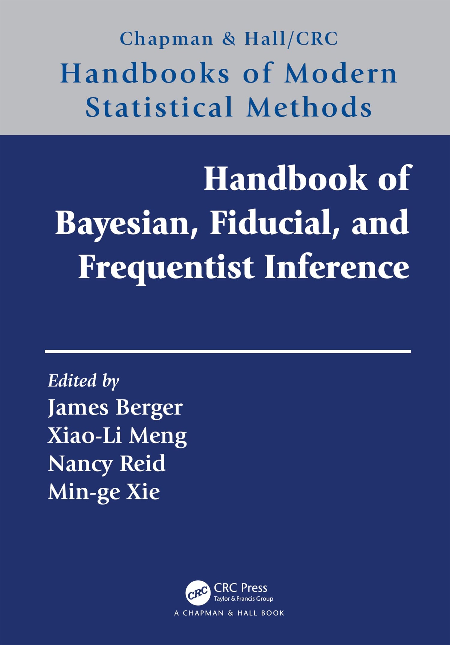 Handbook of Bayesian, Fiducial, and Frequentist Inference — used book cover