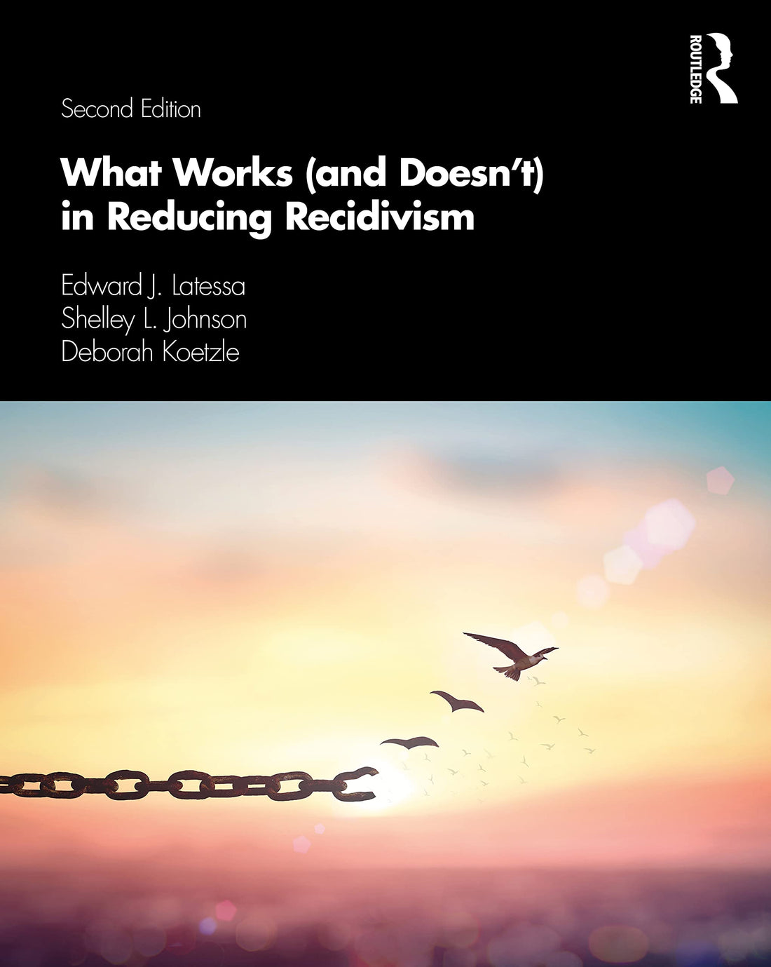 What Works (and Doesn't) in Reducing Recidivism