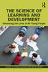 The Science of Learning and Development — used book cover
